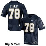 Notre Dame Fighting Irish Men's Ronnie Stanley #78 Navy Blue Under Armour Authentic Stitched Big & Tall College NCAA Football Jersey DSF0399CQ